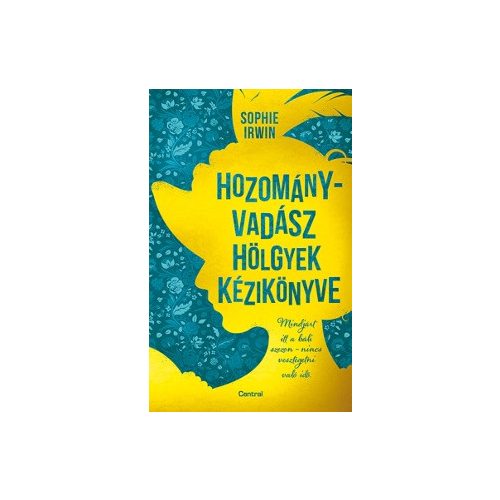 Hozományvadász hölgyek kézikönyve