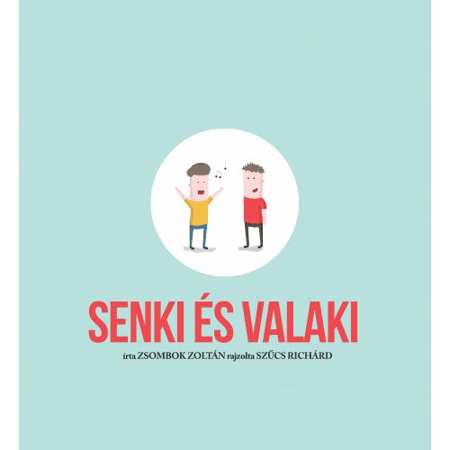 Senki és Valaki