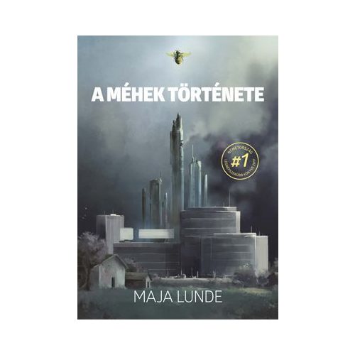 A méhek története