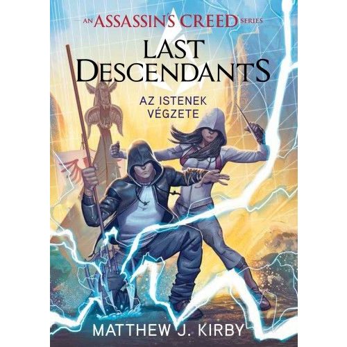 Assassin's Creed: Last Descendants - Az istenek végzete