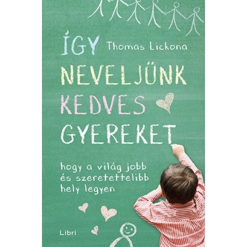 Így neveljünk kedves gyereket