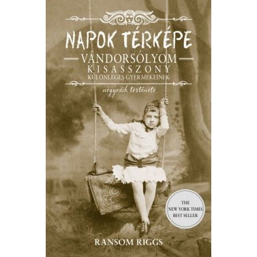 Napok térképe - Vándorsólyom kisasszony különleges gyermekeinek negyedik története