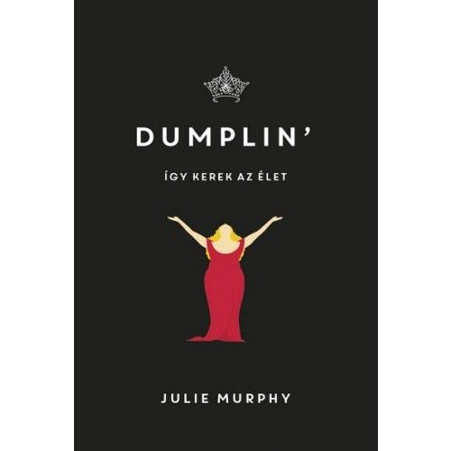 Dumplin' - Így kerek az élet