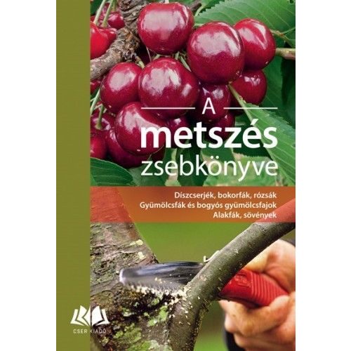 A metszés zsebkönyve