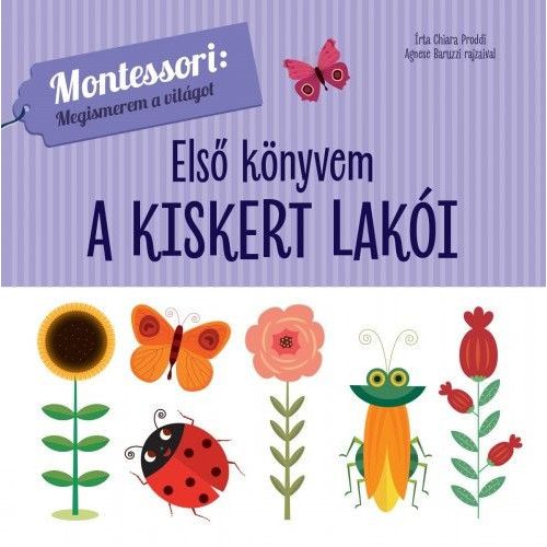 Első könyvem - A kiskert lakói