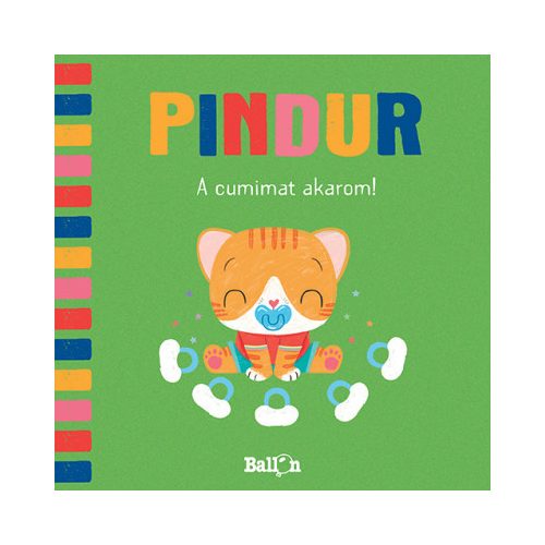 Pindur - A cumimat akarom!