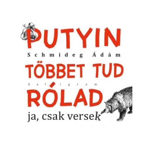 Putyin többet tud rólad - ja, csak versek