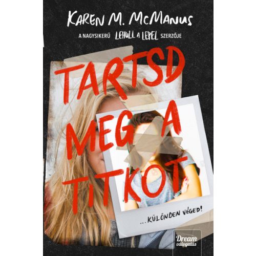 Tartsd meg a titkot!