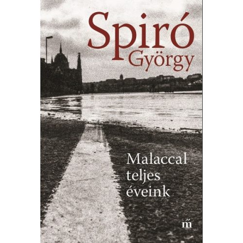 Malaccal teljes éveink