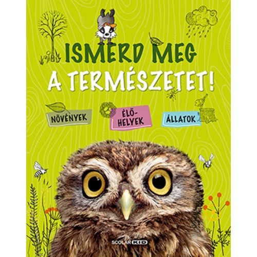 Ismerd meg a természetet!