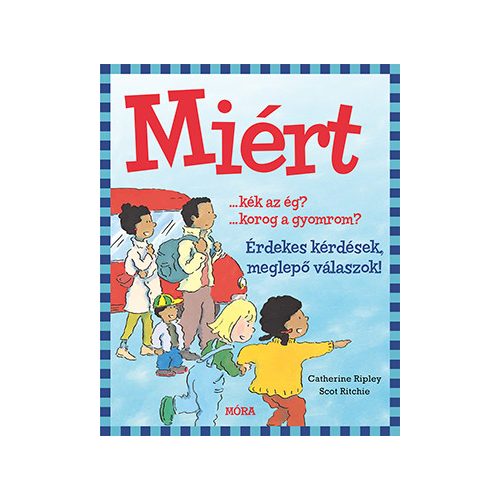 Miért?