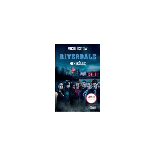 Riverdale - Menekülés