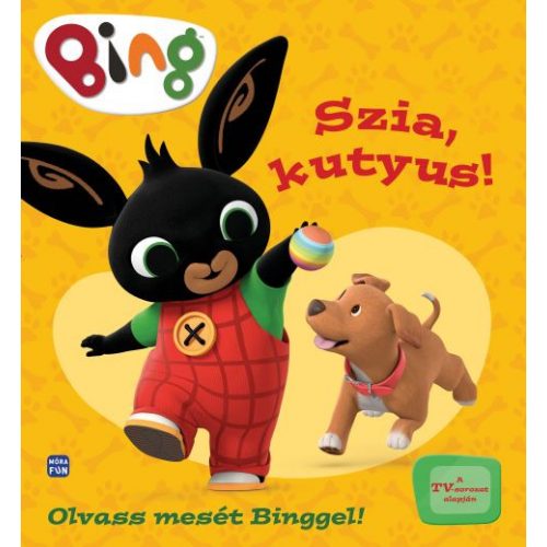 Bing - Szia, kutyus!