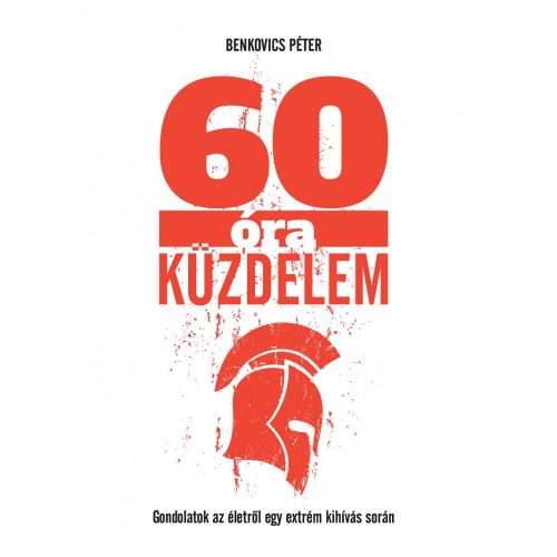 60 óra küzdelem