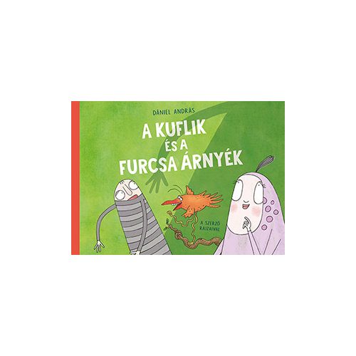 A kuflik és a furcsa árnyék