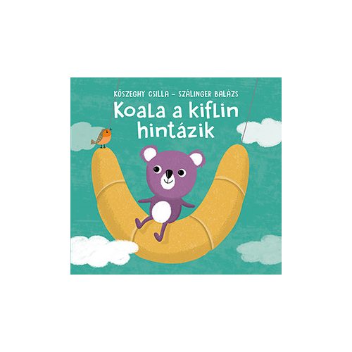 Koala a kiflin hintázik