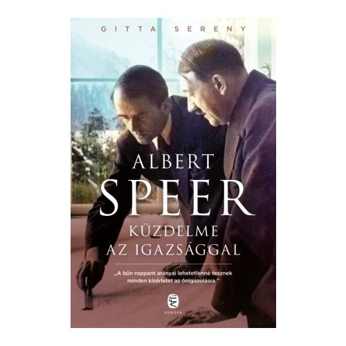 Albert Speer küzdelme az igazsággal