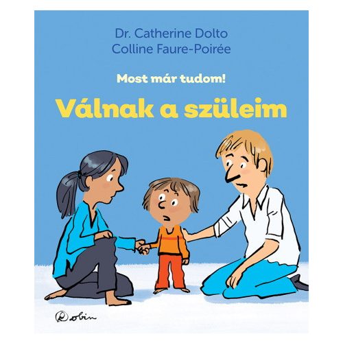 Válnak a szüleim - Most már tudom!