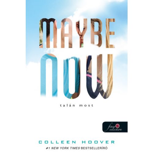 Maybe Now - Talán most (Egy nap talán 2.)