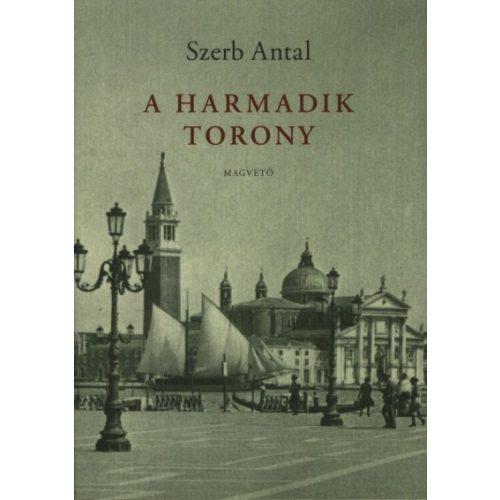 A harmadik torony