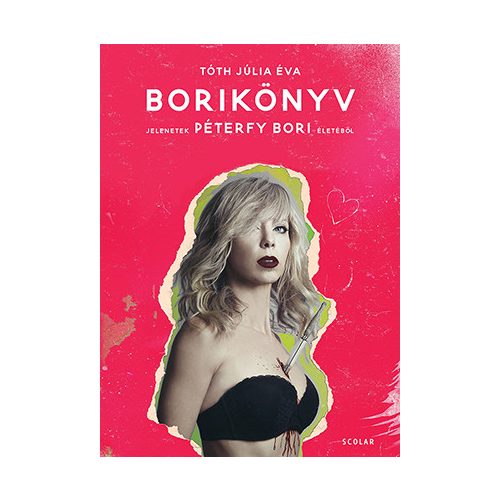 Borikönyv – Jelenetek Péterfy Bori életéből