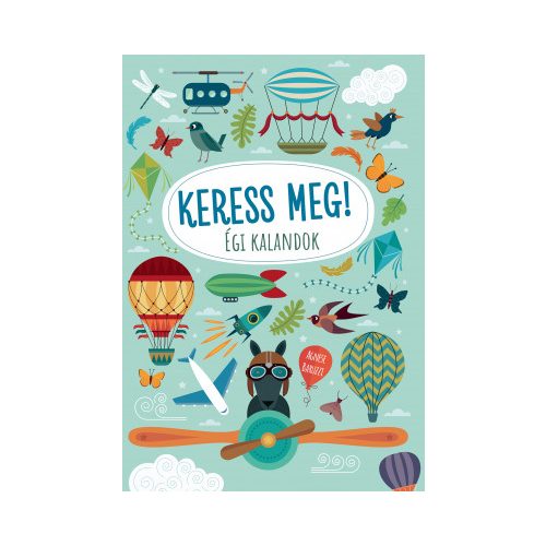 Égi kalandok – Keress meg!