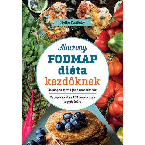 Alacsony FODMAP diéta kezdőknek