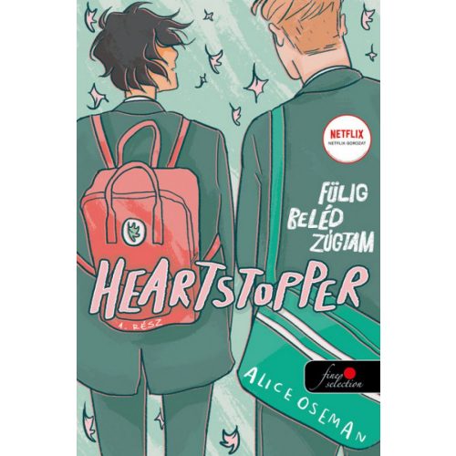 Heartstopper - Fülig beléd zúgtam (Szívdobbanás 1.)