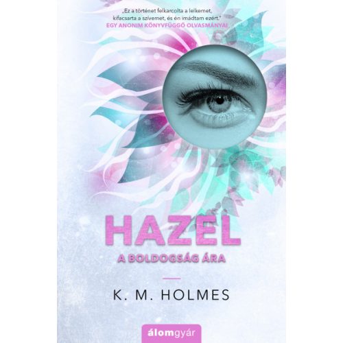 Hazel - A boldogság ára