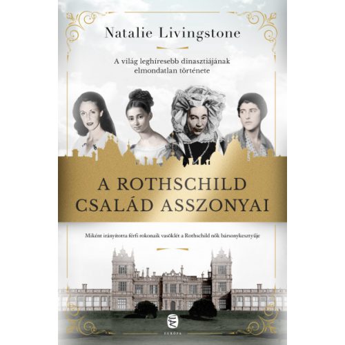 A Rothschild család asszonyai