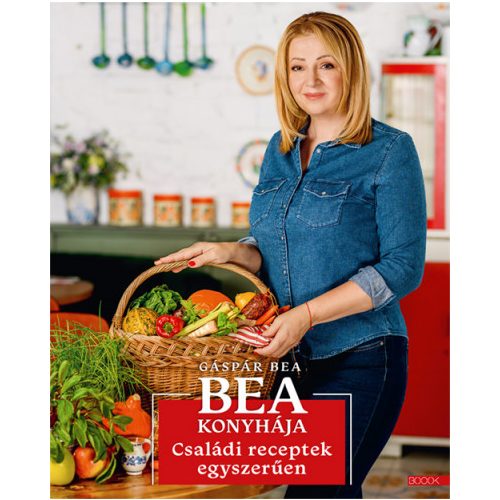 Bea konyhája - Családi receptek egyszerűen