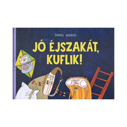 Jó éjszakát, kuflik!