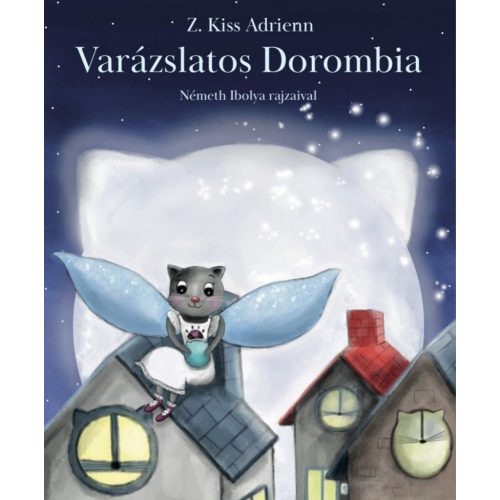 Varázslatos Dorombia