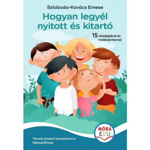 Hogyan legyél nyitott és kitartó