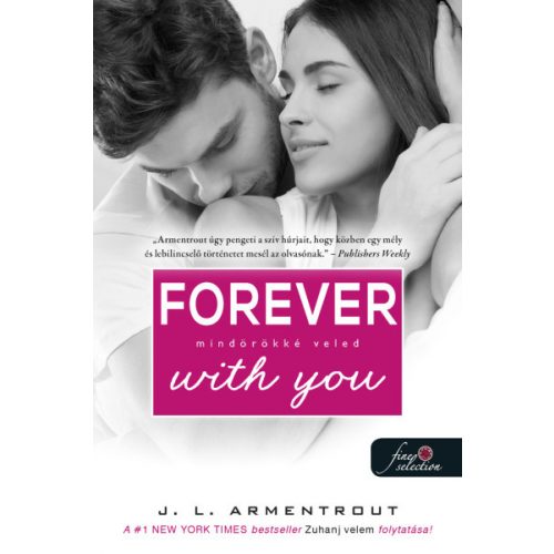 Forever with You - Mindörökké veled (Várok rád 5.)