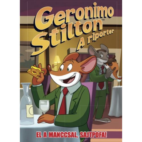 Geronimo Stilton, a riporter 6.