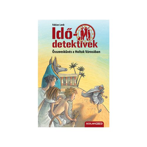 Összeesküvés a Holtak Városában - Idődetektívek 1.