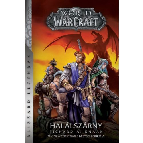 World of Warcraft: Halálszárny - Halálszárny-duológia 1.