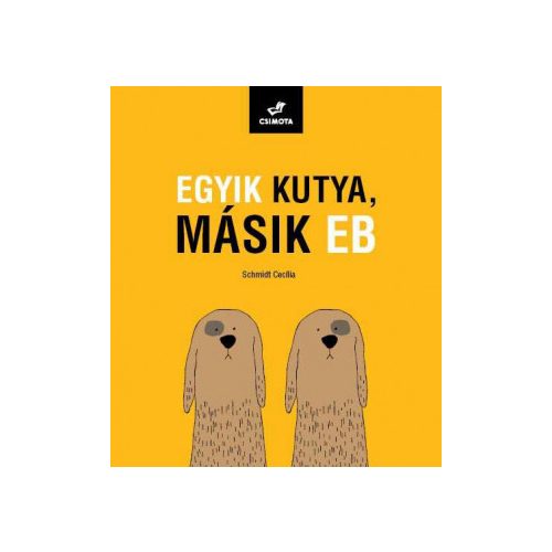 Egyik kutya, másik eb