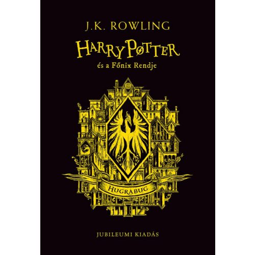 Harry Potter és a Főnix Rendje - Hugrabugos kiadás