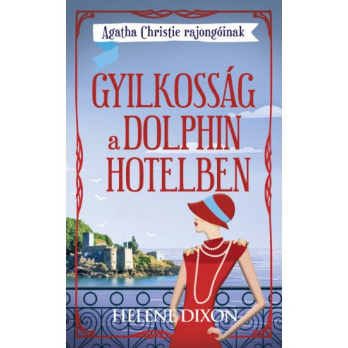 Gyilkosság a Dolphin hotelben - Agatha Christie rajongóinak