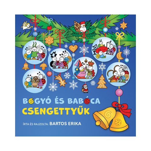 Bogyó és Babóca - Csengettyűk