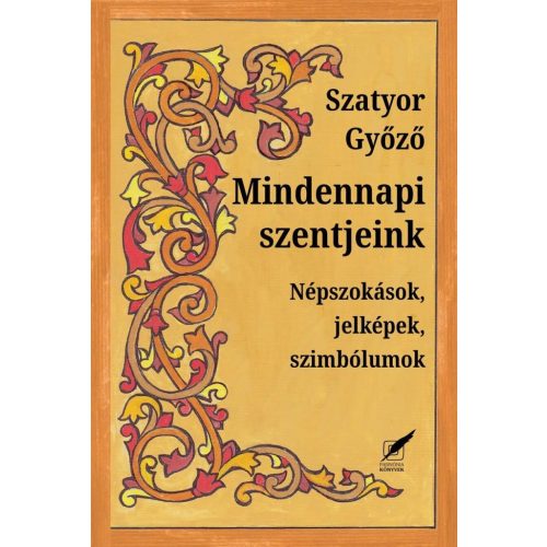 Mindennapi szentjeink