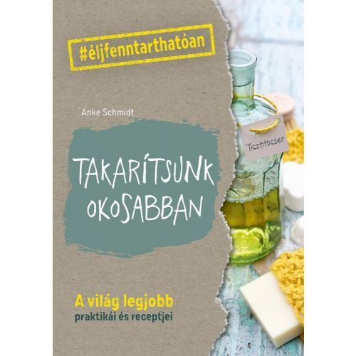 Takarítsunk okosabban