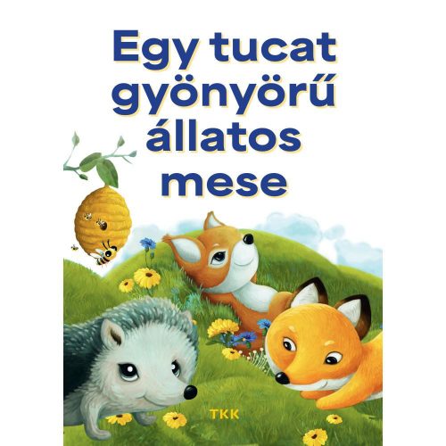 Egy tucat gyönyörű állatos mese