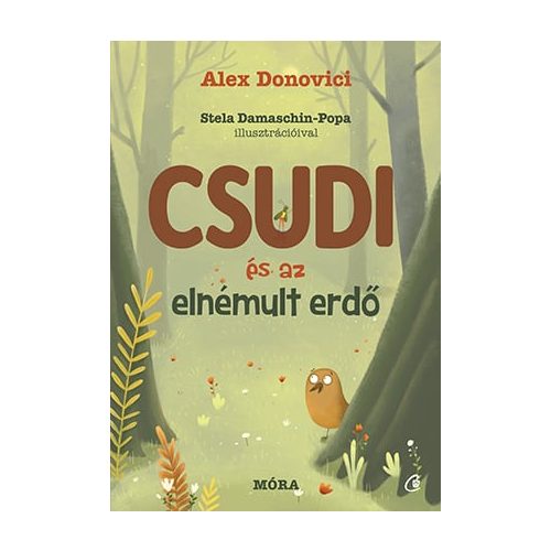 Csudi és az elnémult erdő